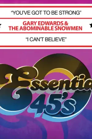 Youve Got to Be Strong / I Cant Believe Genuine