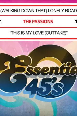(Walking Down That) Lonely Road / This Is My Love (Outtake) [Digital 45] Get Yours