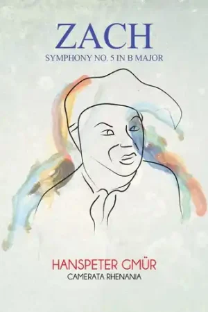 Zach: Symphony No. 5 in B Major New Arrival